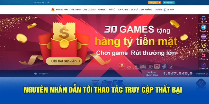 Nguyên nhân dẫn tới thao tác đăng nhập Kubet thất bại