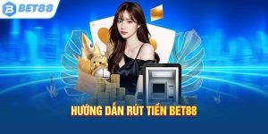 Rút Tiền Bet88 - Nhận Thưởng Qua Ngân Hàng Chỉ Trong 3 Phút